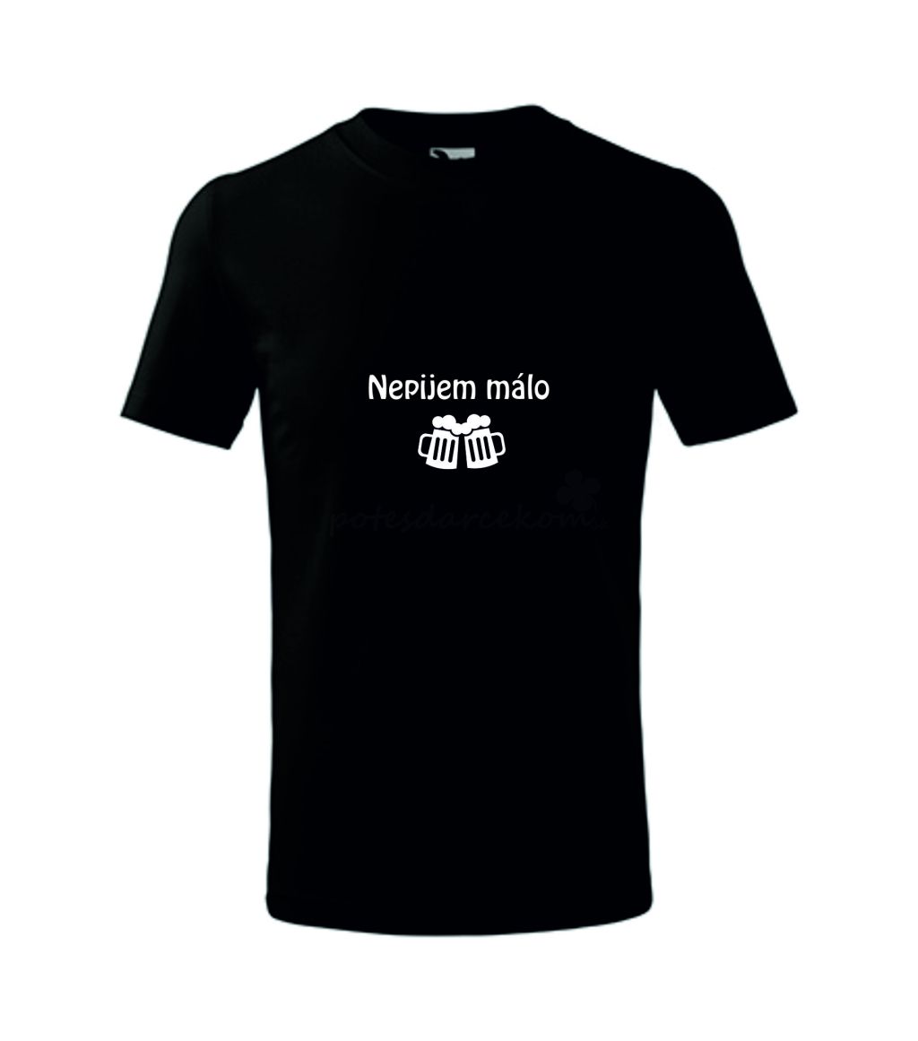 Nepijem málo - čierne 