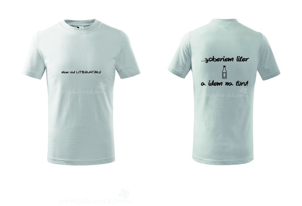 Vtipné tričko - LITER a TÚRA - biele