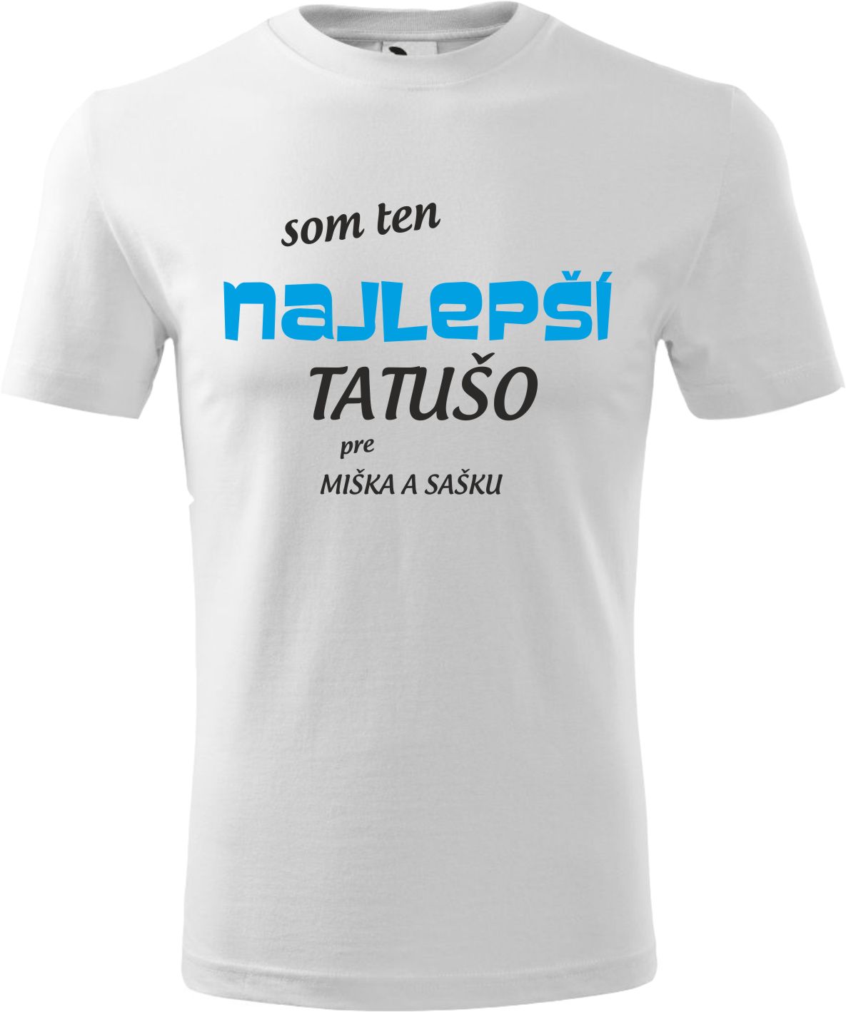 Tričko najlepší tatušo 