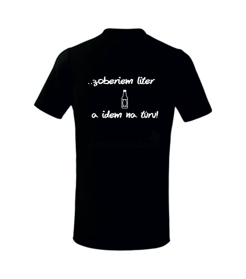 Vtipné tričko - LITER a TÚRA