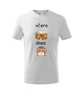 Včera pivo dnes opica 